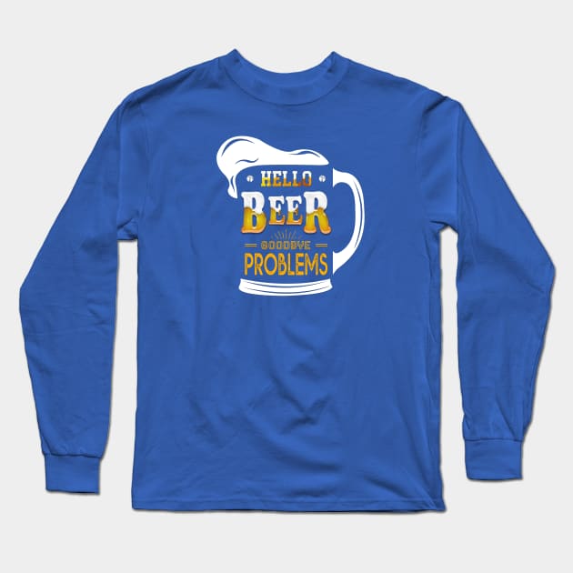 Hello Beer Long Sleeve T-Shirt by NotoriousMedia